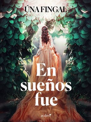 cover image of En sueños fue